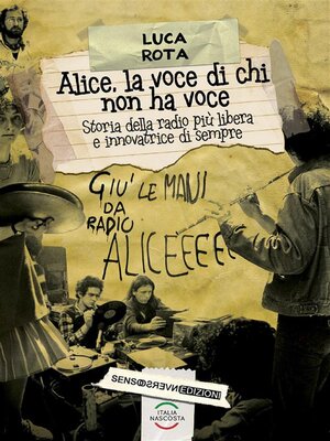 cover image of Alice, la voce di chi non ha voce